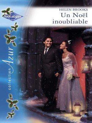 cover image of Un Noël inoubliable (Harlequin Azur)